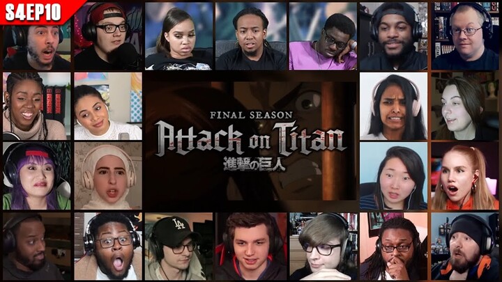 [20+ React Full Episode] Attack on Titan Season 4 Episode 10 Reaction Mashup