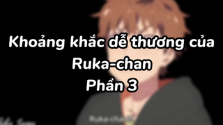 Khoảng khắc cute của Ruka-chan 3|#anime #animeromance