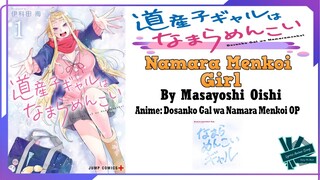 Masayoshi Oishi - Namara Menkoi Gal | Anime: Dosanko Gal wa Namara Menkoi OP Full (Lyrics)