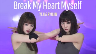 【Double Dance] ITZY Yeji & Liuzhen nhảy cover "Break My Heart Myself"