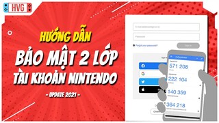 Hướng dẫn bật bảo mật hai lớp trên tài khoản Nintendo | 2-Step Verification for Nintendo Account