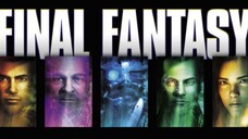 FINAL FANTASY: THE SPIRITS WITHIN