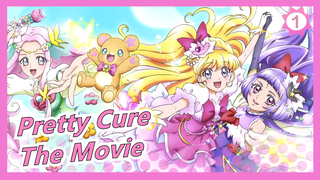 [Pretty Cure] The Movie! A Miraculous Transformation!_1