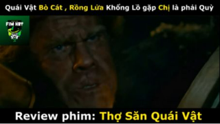 REVIEW PHIM : Thợ săn quái vật (p1) #rvphimquaivat
