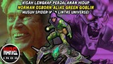 Serum Super Soldier yang Malah Melahirkan “MONSTER” – Norman Osborn a.k.a Green Goblin
