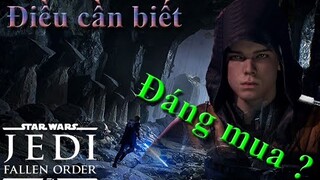 STAR WARS JEDI: FALLEN ORDER  | [ Điều Cần Biết ]