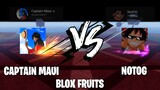 Captain Maui vs NotOG | Blox Fruits Showdown!
