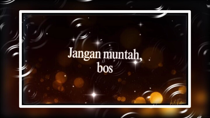 jangan muntah bos