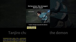 He Becomes The Strongest Demon Slayer #shorts