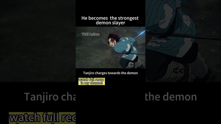 He Becomes The Strongest Demon Slayer #shorts