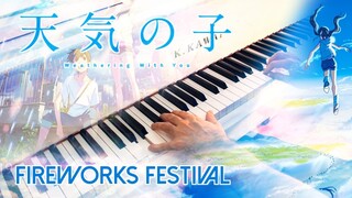 🎵  WEATHERING WITH YOU 天気の子 — Fireworks Festival ~ Piano cover!