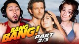 BANG BANG Movie Reaction Part 2/3 | Hrithik Roshan | Katrina Kaif | Pawan Malhotra | Danny Denzongpa
