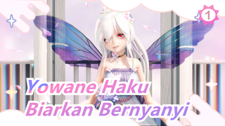 Yowane Haku| Biarkan Bernyanyi_1