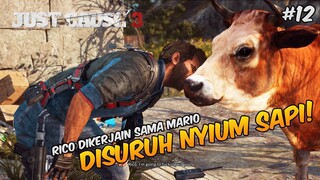 Rico Dikerjain Mario BUAT NYIUM SAPI! - Just Cause 3 Indonesia #12