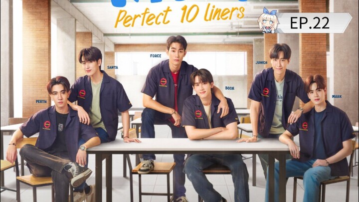[Eng Sub] สายรหัสเทวดา Perfect 10 Liners | EP.22