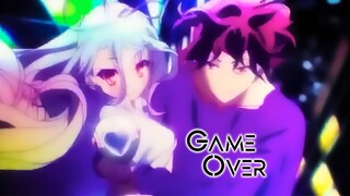 No Game No Life「AMV」- Game Over
