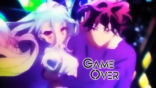 No Game No Life「AMV」- Game Over