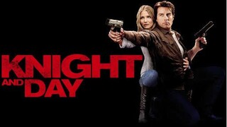 Knight and Day โคตรคนพยัคฆ์ร้ายกับหวานใจมหาประลัย