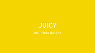 "JUICY" - DRAM x LIL YACHTY Type Beat | Prod. Reigh (SOLD)