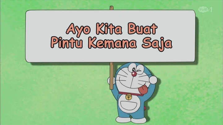 Doraemon Bahasa Indonesia(HD) - Ayok Kita Buat Pintu Ke Mana Saja.