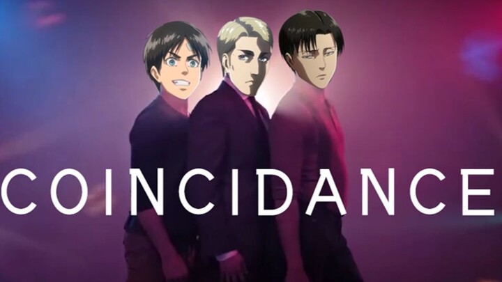 [Attack on Titan] When Attack on Titan meets Coincidance