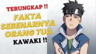 Terungkap ! Fakta Orang Tua Kawaki !