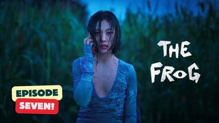 KR EP. 7 | The Frog (2024) [English Sub]