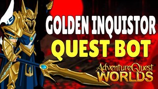 =AQW= Golden Inquistor Set - Daily Inquistor Inquiry Quest Bot | Daily Evil Rep Bot | Grimoire 3.8+