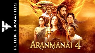 Aranmanai 4 (2024,Horror) Hindi - Full HD 1080p