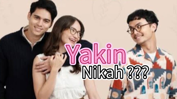Yakin Nikah? (2025)