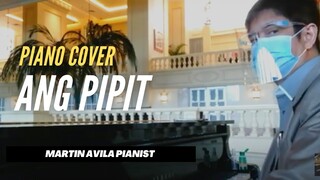 Ang Pipit   |    Pilita Corales   |   Martin Avila Piano Cover