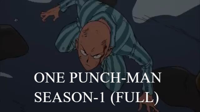 【Complete Series】 One-Punch Man (Season 1)
