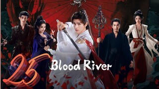 𝔹ℝ; 𝔗𝔞𝔩𝔢𝔰 𝔬𝔣 𝔇𝔞𝔯𝔨 ℜ𝔦𝔳𝔢𝔯 - Episode 25 [Eng Sub]