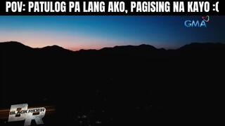 POV - tutulog pa lang ako, gigising na kayo! | Black Rider