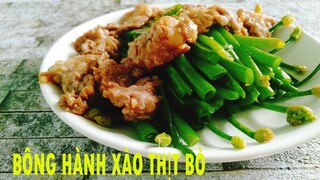 BÔNG HÀNH XÀO THỊT BÒ bổ dưỡng cho bữa cơm gia đình @HANG CAN COOK