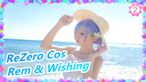 [ReZero] Wishing (cover) / Rem's Character Song / Cos_2