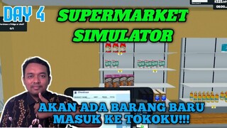 Tokoku Mendapat Suplay dari Produk Lisensi || Supermarket Simulator #2