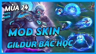 Mod Skin Gildur Bác Học Thiên Tài Mùa 24 Mới Nhất Full Hiệu Ứng Không Lỗi Mạng | Yugi Gaming