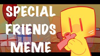 【Backrooms Hedonic Layer/Party Guest】You are my special friend =)-SPECIAL FRIENDS MEME