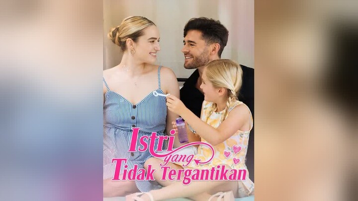 Istri yang Tidak Tergantikan Full Bahasa Indonesia (DB)