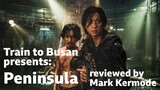 Train to Busan presents: Peninsula reviewed by Mark Kermode