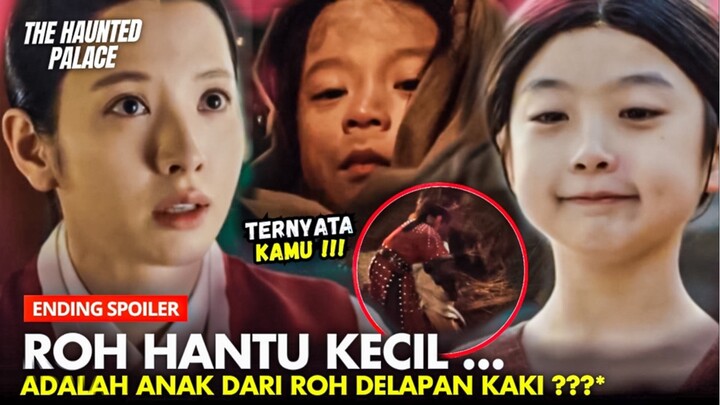 The Haunted Palace Episode 16 Preview & Spoiler | Siapa Sangka Hantu Roh Kecil Ternyata 😶⁉️