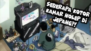 Seberapa Kotor sih kamar Orang nolep yang ada di Jepang?