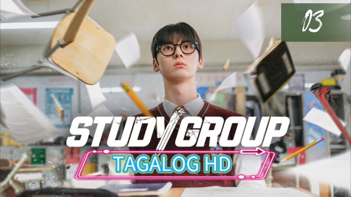 Study Group S1 Episode 3 [TAGALOG DUBBED] ℍ𝔻