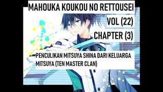 PEMBAHASAN LIGHT NOVEL (MAHOUKA KOUKOU NO RETTOUSEI) - VOLUME 22 - CHAPTER 3 (INDONESIA)