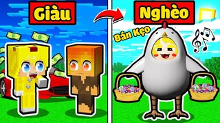 TÔ GÀ EM BÉ TỪ GIÀU KIÊU NGẠO THÀNH NGHÈO ĐI BÁN KẸO KHIẾN SINH TỐ BẤT NGỜ*NẾU TÔ GÀ GIÀU VÀ NGHÈO