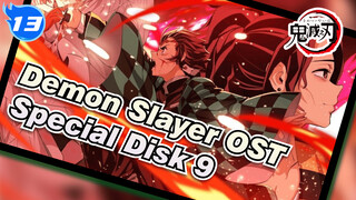 Demon Slayer OST
Special Disk 8_13