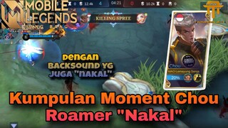 [TA] KUMPULAN MOMENT CHOU ROAMER NAKAL, SUKA PICK OFF ROAMER HEALER MUSUH