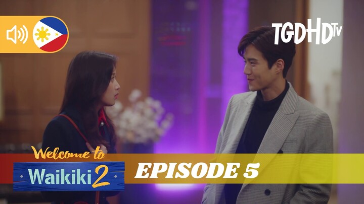 Welcome to Waikiki ┃ Episode 5 ┃ Season 2 ┃ Tagalog Dubbed