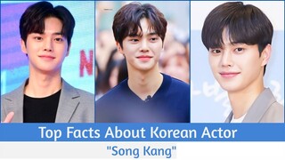 Top Facts About Korean Actor "Song Kang" ❤️😍